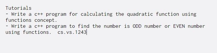  Tutorials - Write a c++ program for calculating the quadratic function