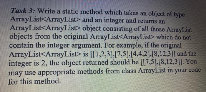 with very simple and correct java code Task 3: Write a static