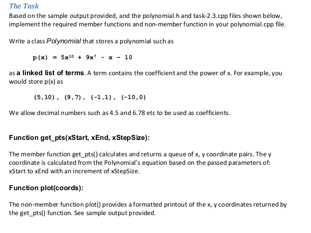 Based on the sample output provided, and the polynomial.h and task-2.3.cpp