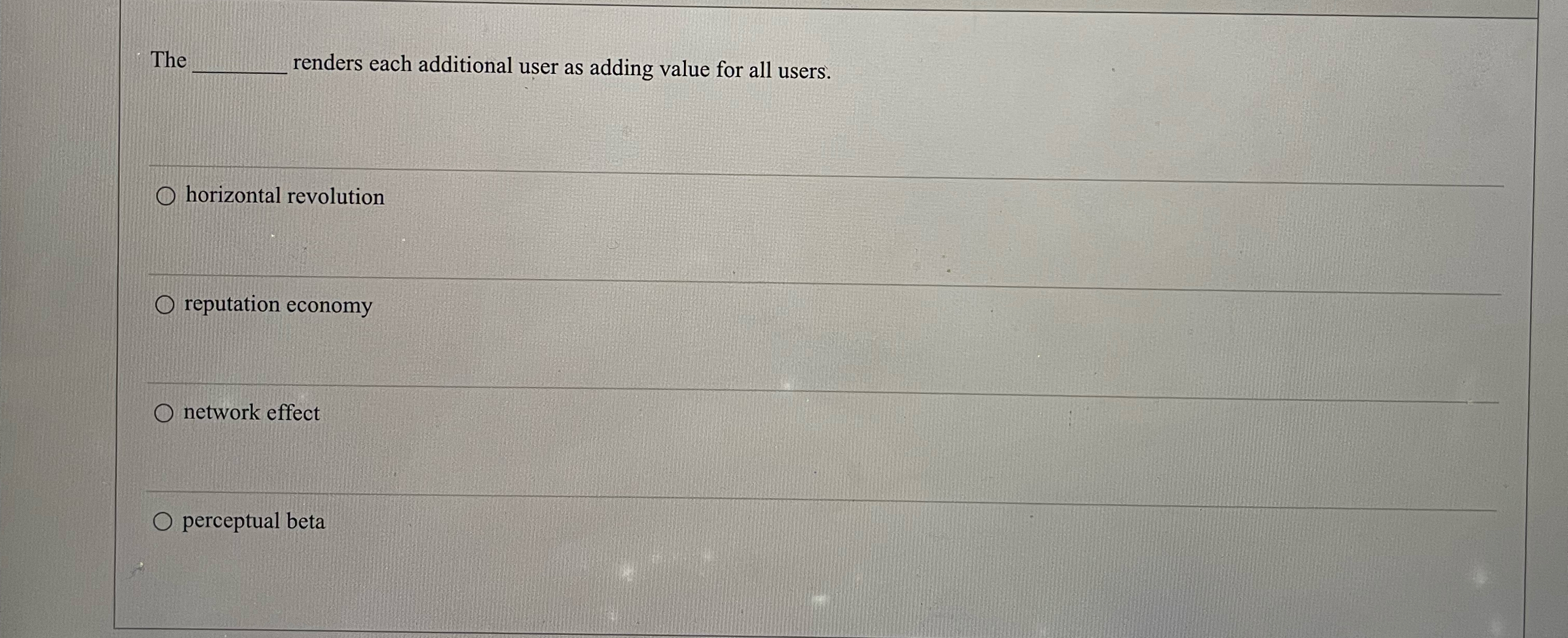  The renders each additional user as adding value for all users.
