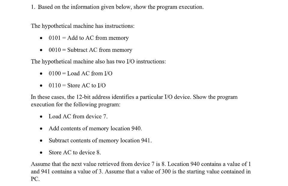  please solve it 1. Based on the information given below, show