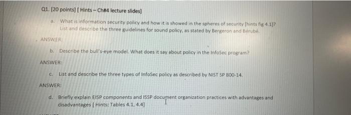  01. (20 points) (Hints - Che lecture slides) a. What is