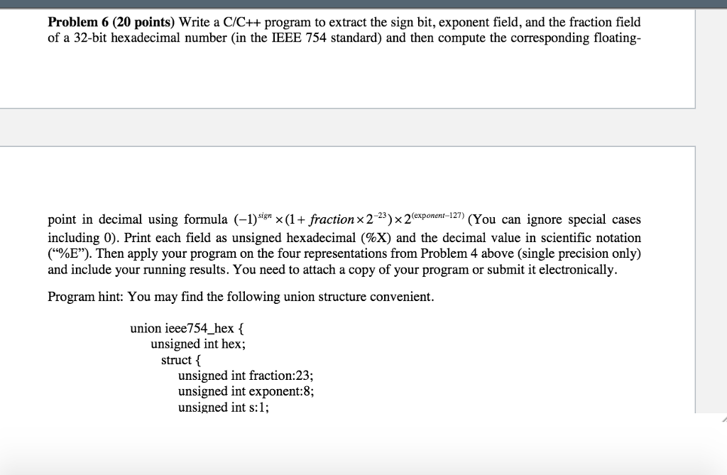 Needs to be in c++ format problem 4: 1) 19 ten. 2)