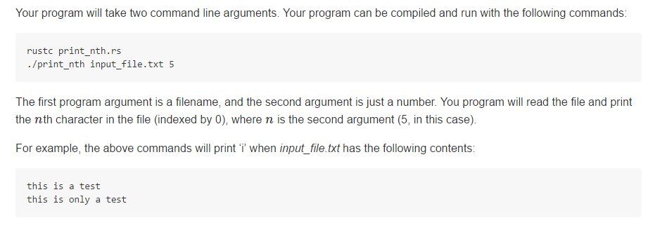 Rust languages Your program will take two command line arguments. Your program