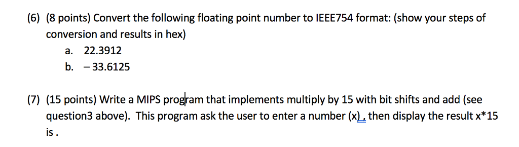 Need help with Assembley Language programming questions (6) (8 points) Convert the