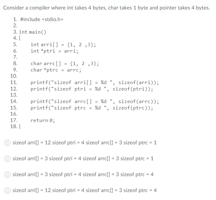 Consider a compiler where int takes 4 bytes, char takes 1