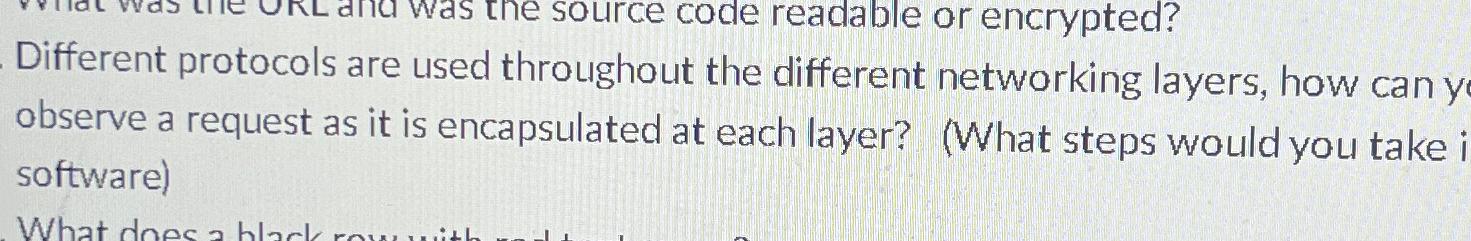  Different protocols are used throughout the different networking layers, how can