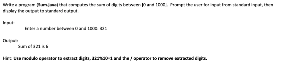 JAVA Write a program (Sum.java) that computes the sum of digits between