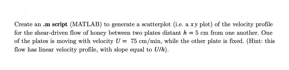  Create an .m script (MATLAB) to generate a scatterplot (i.e. a