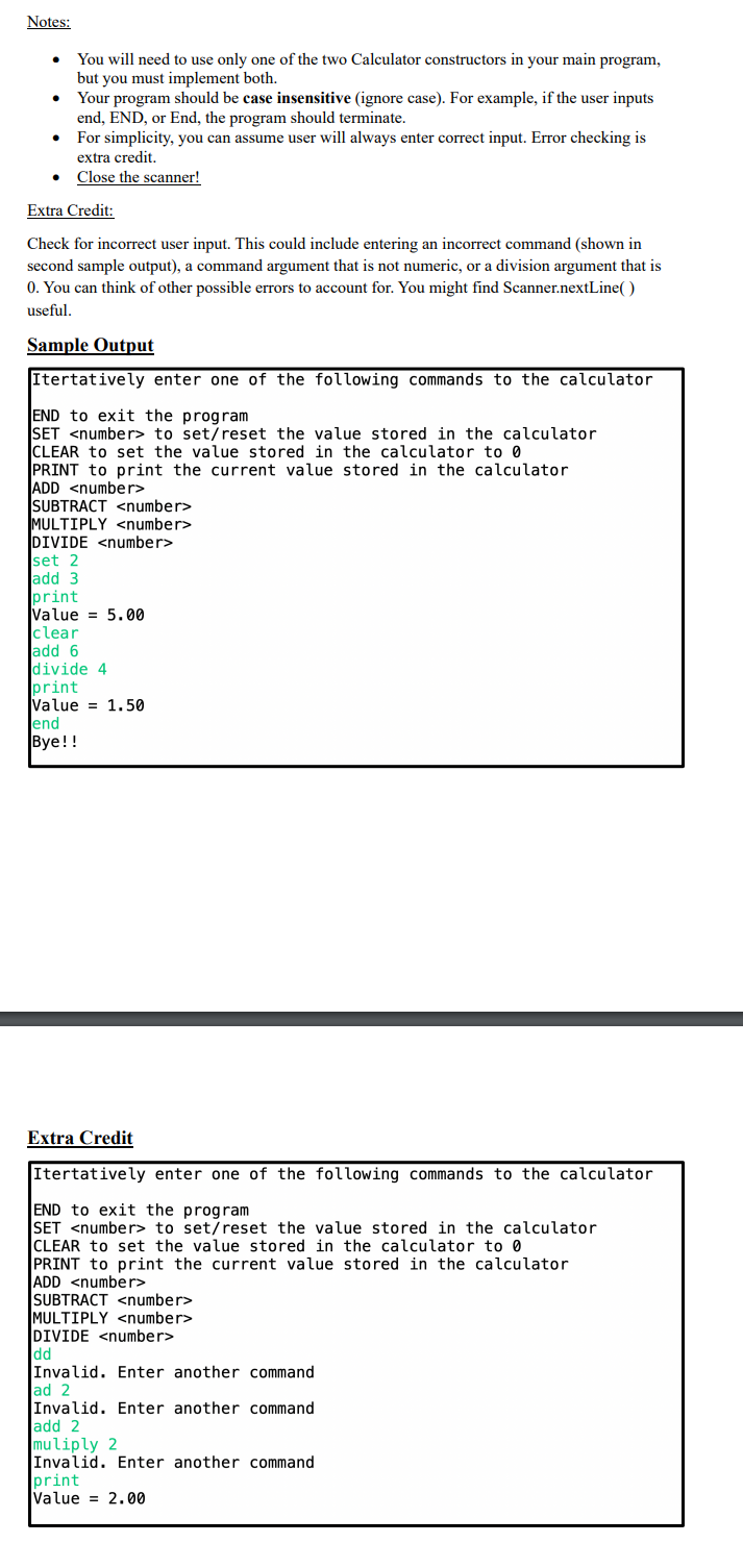 Assignment 3 Creating a Calculator Class Due date: Monday 03/06 before midnight
