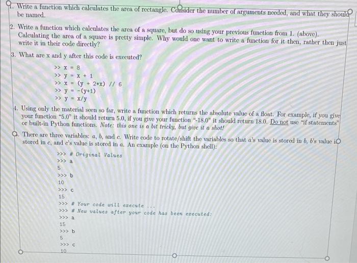 please provide all the answers in python 9. Write a function which