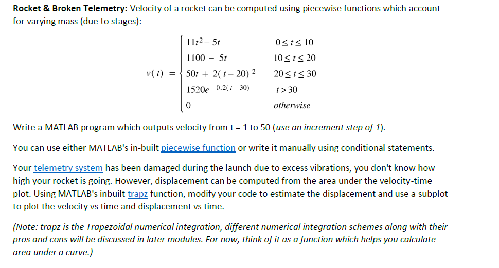 Please use MATLAB to do the problem. And please write down the