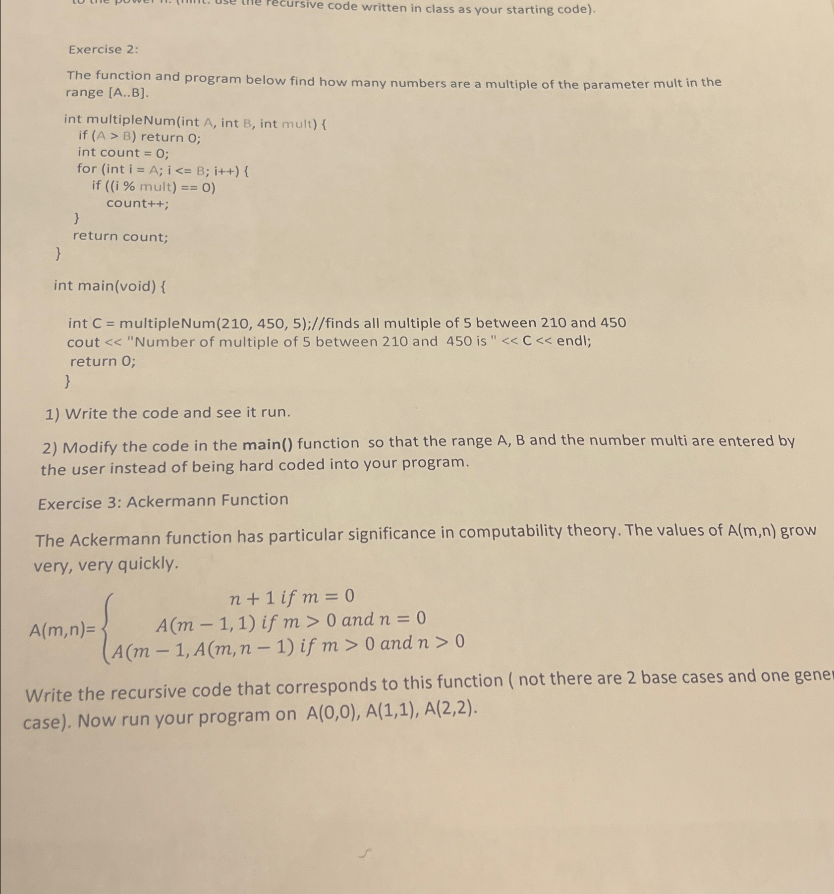  Exercise 2: The function and program below find how many numbers