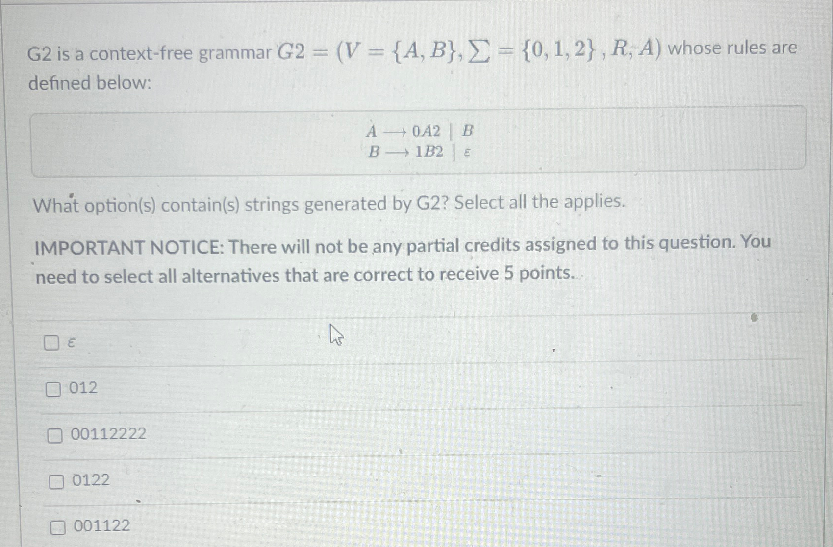  G2 is a context-free grammar )={A,B},=({0,1,2},R,A whose rules are defined below: