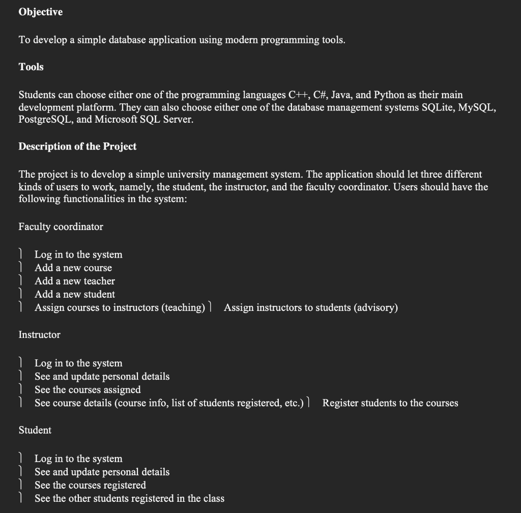  Objective To develop a simple database application using modern programming tools.