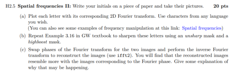 Plot 2D Fourier transforms in Matlab initials: H2.5 Spatial frequencies II: Write