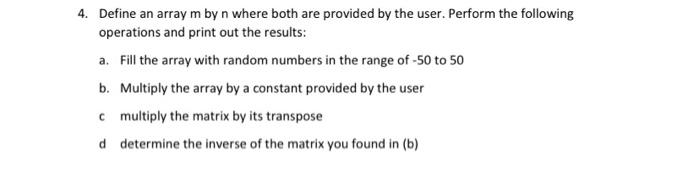  4. Define an array m by n where both are provided