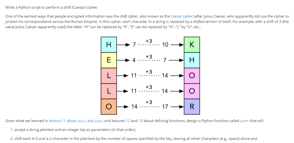  Write a Python script to perform a shift (Caesar) cipher. One