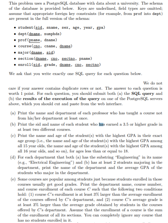  This problem uses a PostgreSQL database with data about a university.