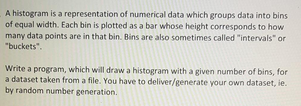  in C language not C ++ with report A histogram is