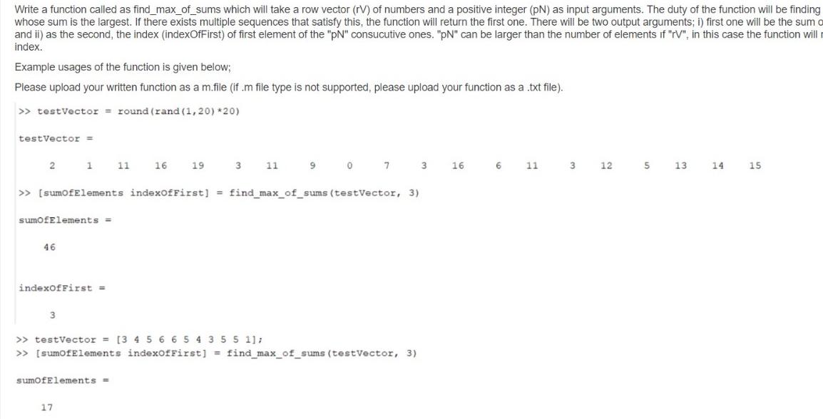 take a row vector (rV) of numbers and a positive integer (PN)