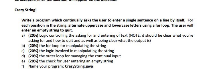  DO IT IN JAVA Write a program which continually asks the