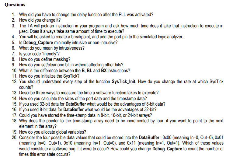  Questions Why did you have to change the delay function after
