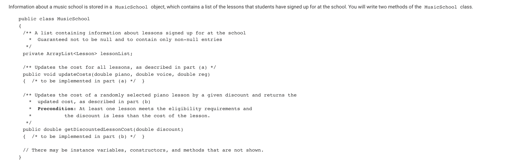 BE WRITTEN IN JAVA. Notes: Assume that the classes listed in the