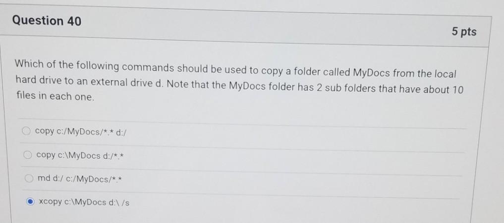  can i get some help please Question 40 5 pts Which