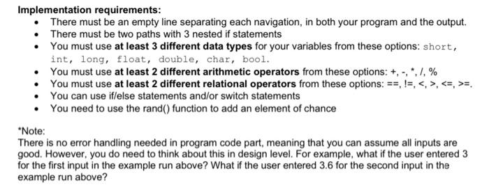 get at least 5 user inputs. Create variables to store them. There