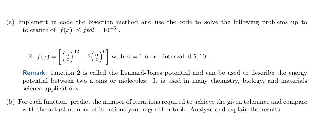  Numerical Analysis Code needs to be written in Python (a) Implement