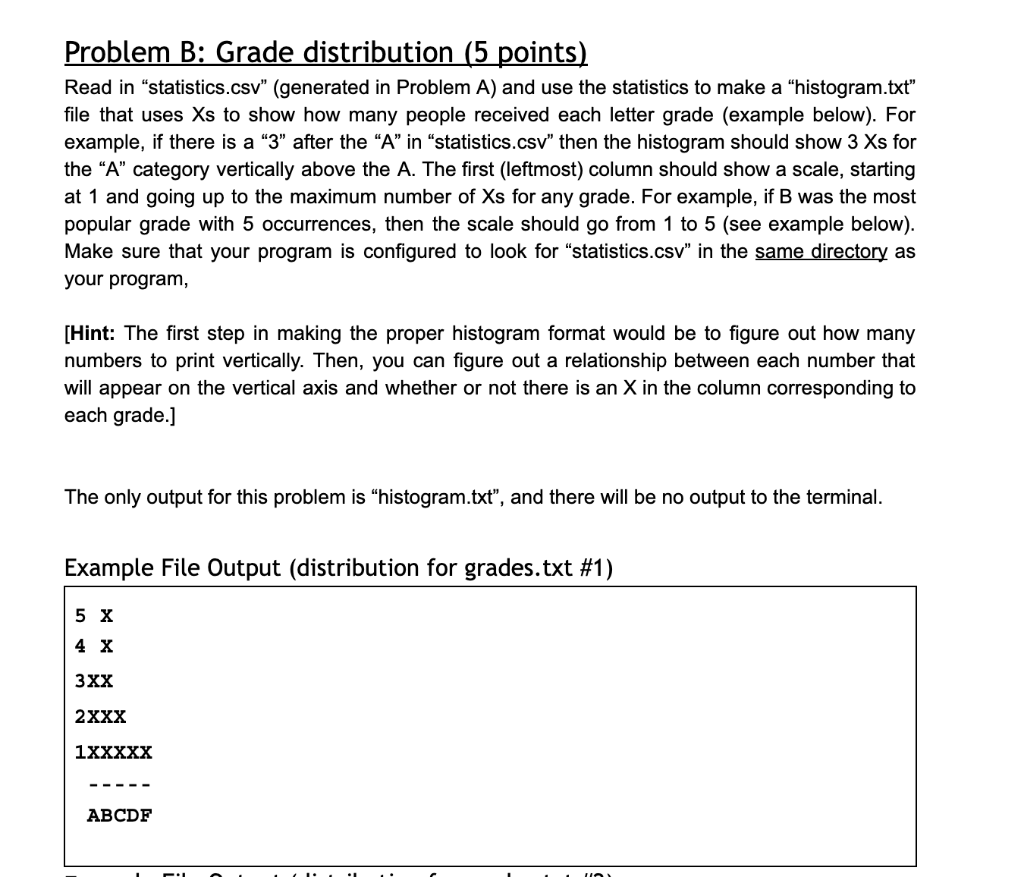Problem B: Grade distribution (5 points) Read in statistics.csv" (generated in Problem