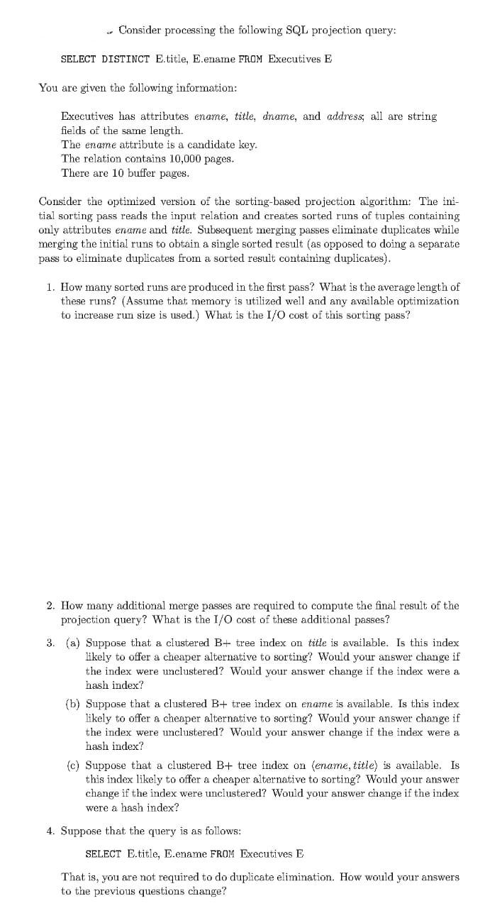  Consider the projection algorithm using classification. What is the cost of