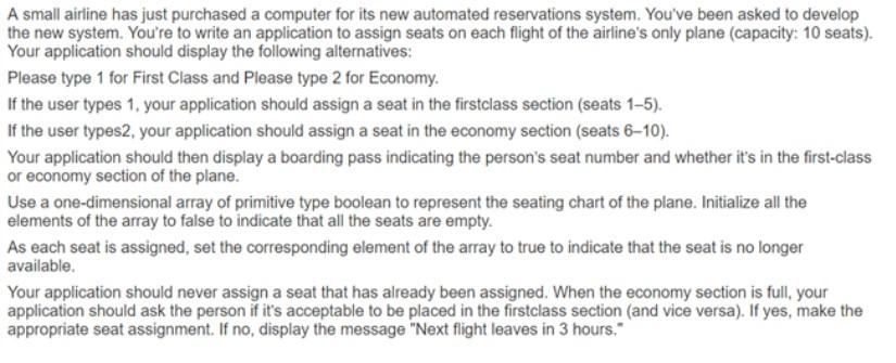 Java Homework! Introductory level. A small airline has just purchased a computer