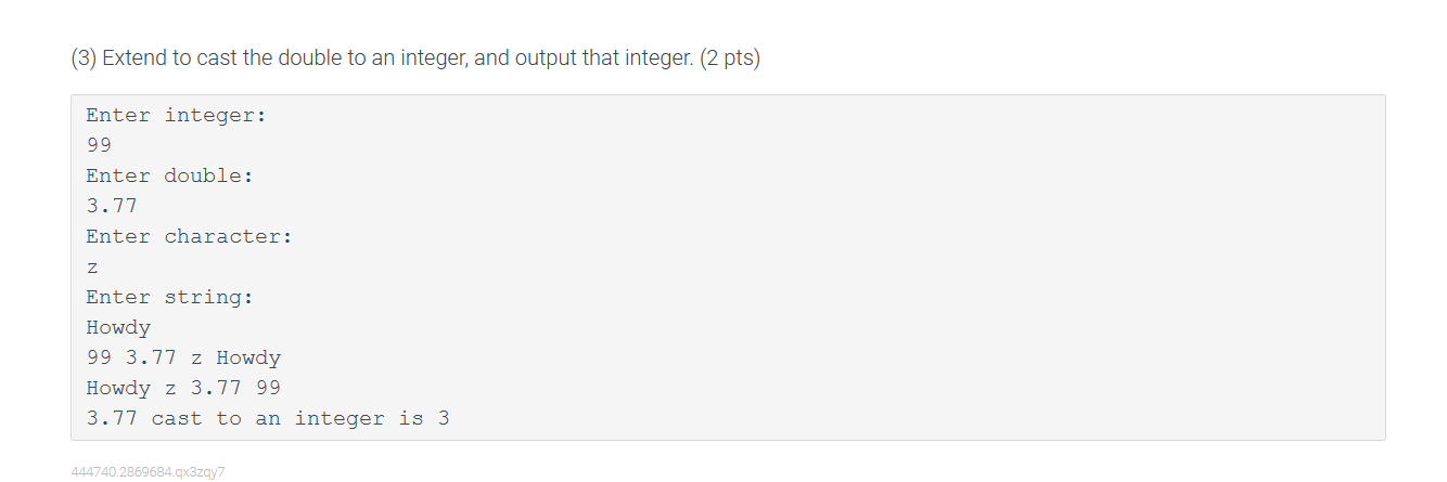 double, a character, and a string, storing each into separate variables. Then,