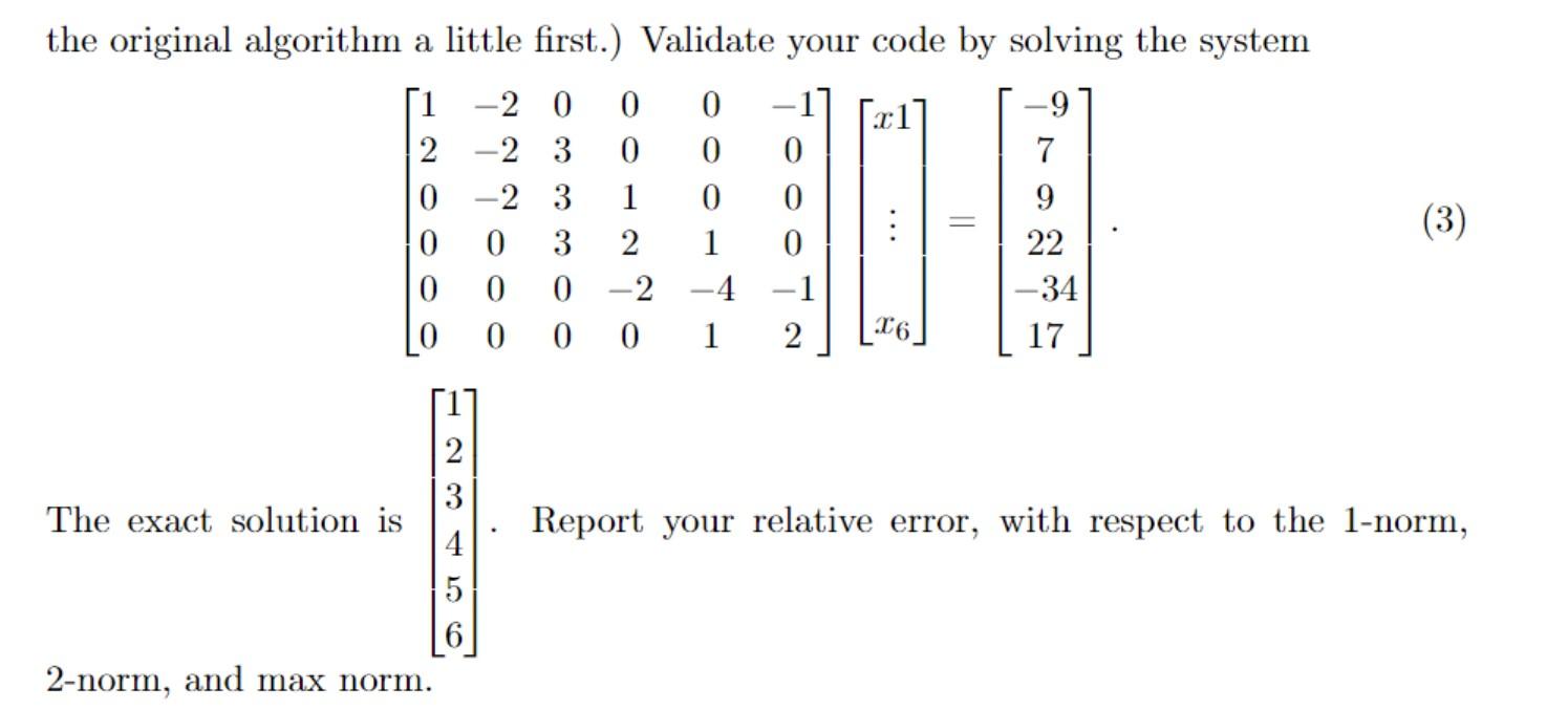 (a),b,c, and d. Modify the algorithm to make a new function, Thomas_2,