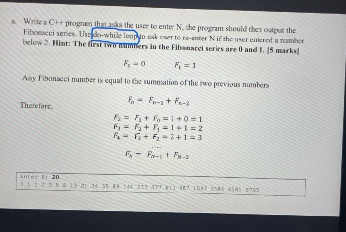  include using namespace std; a. Write a C++ program that asks
