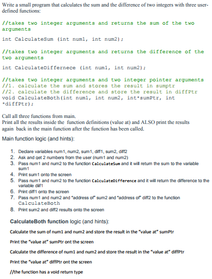 This program is suppose to be written in C Write a small