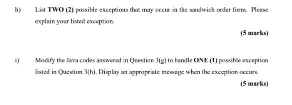 The shop sells three types of sandwich named tuna, egg mayo, and