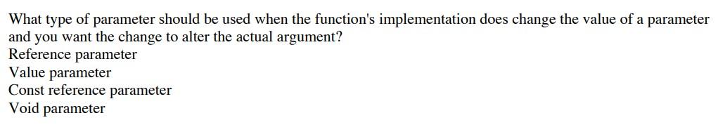 solve these problems: What type of parameter should be used when the