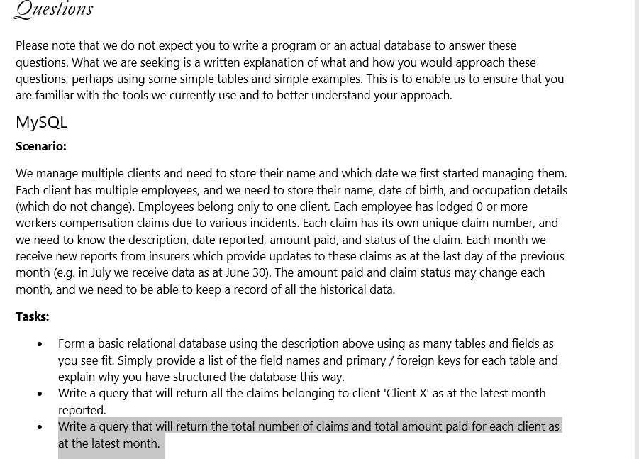  Questions Please note that we do not expect you to write