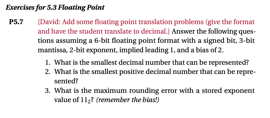 xercises for 5.3 Floating Point P5.7 [David: Add some floating point