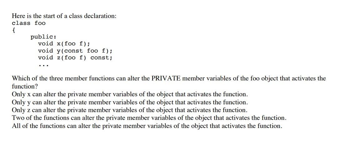 private members, what would you do? Make the function a member function