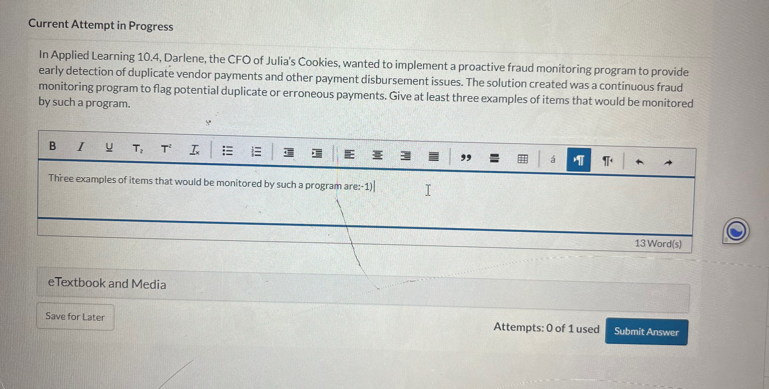  Current Attempt in Progress In Applied Learning 10.4, Darlene, the CFO
