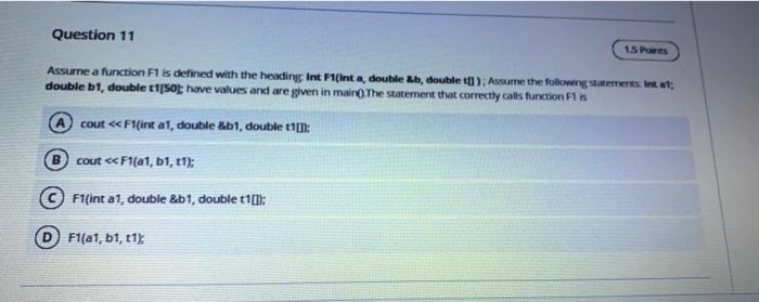  Question 11 15 Points Assume a function F1 is defined with
