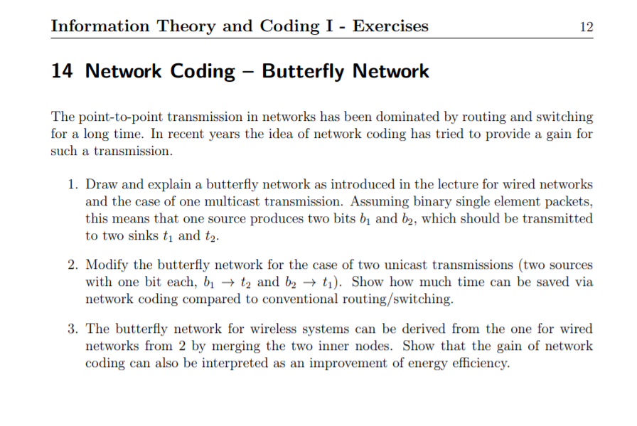 Information Theory and Coding I - Exercises 12 14 Network Coding