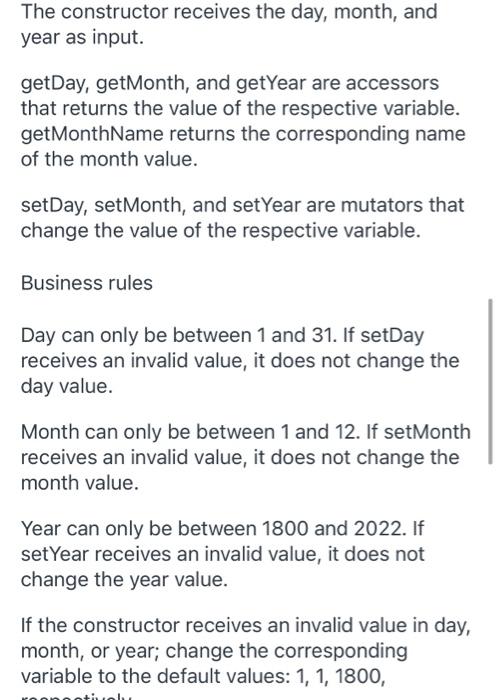 -month: int -year: int +setDay(int d): void +getDay() const: int +set Month(int