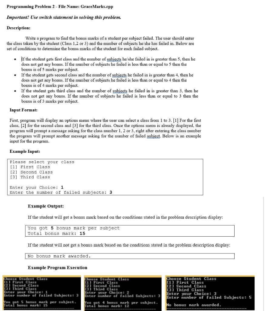  use dev c++ also please use the input from the screen