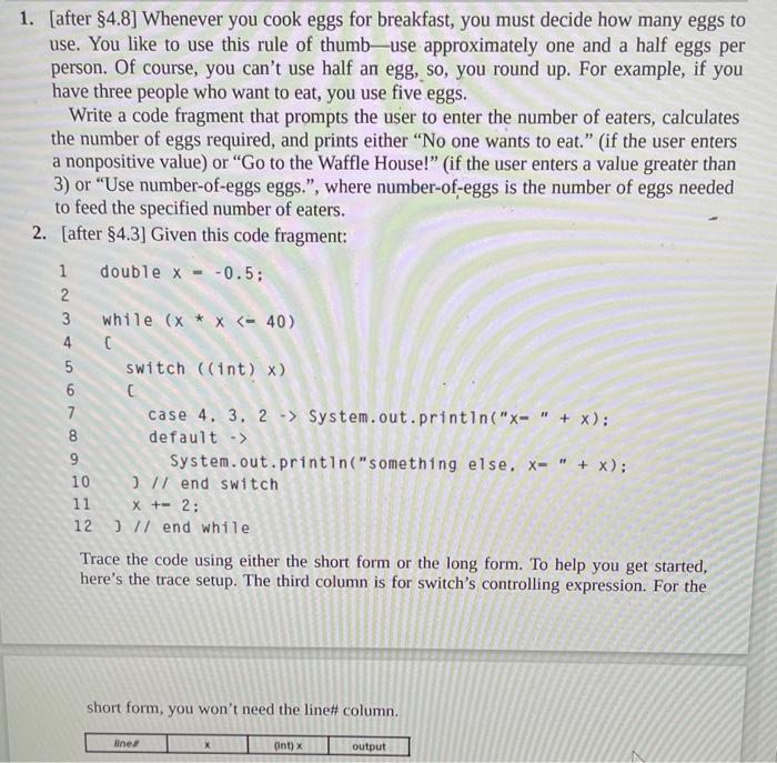  java program. please do all 4 1. [after 4.8 ] Whenever