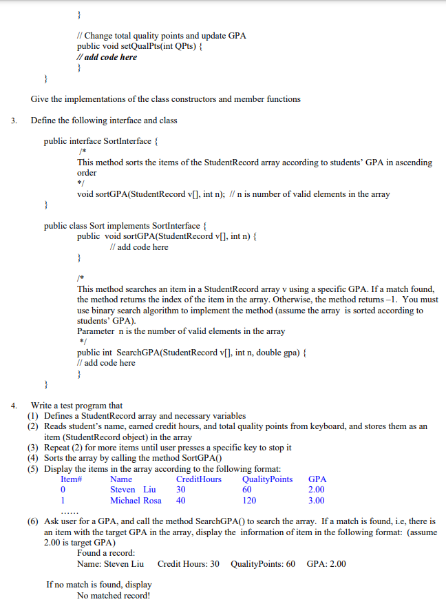 project Hw04. 2. Design and create a class that holds a student's